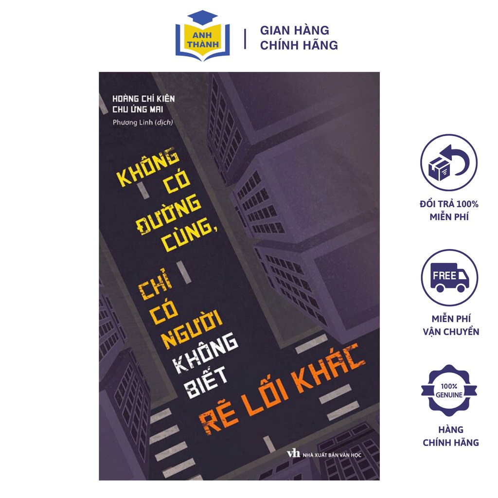 Sách - Không Có Đường Cùng, Chỉ Có Người Không Biết Rẽ Lối Khác