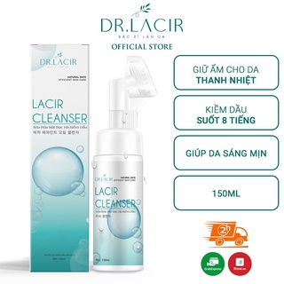 Sữa Rửa Mặt Kiềm Dầu Dr.Lacir Cleanser 150ml (Đầu Cọ Silicon) Dành Cho Da Dầu