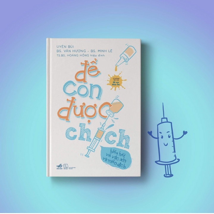 Sách Nuôi Dạy Con - Để Con Được Chích