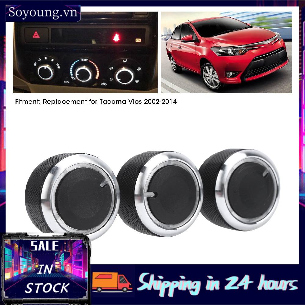 Set 3 núm vặn điều hòa xe hơi thay thế cho Vios 2002‐2014