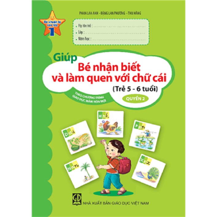 Sách Giúp bé nhận biết và làm quen với chữ cái ( 5 6 tuổi,) quyển 2