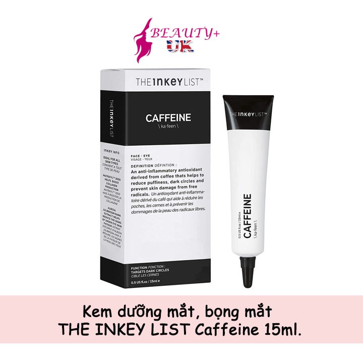 Kem dưỡng mắt, bọng mắt THE INKEY LIST Caffeine 15ml