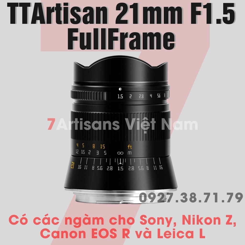 Ống kính TTArtisan 21mm F1.5 Lens góc rộng Full Frame cho Leica L, Sony FE, Canon R, Nikon Z, Sigma L - Tặng kèm Hood