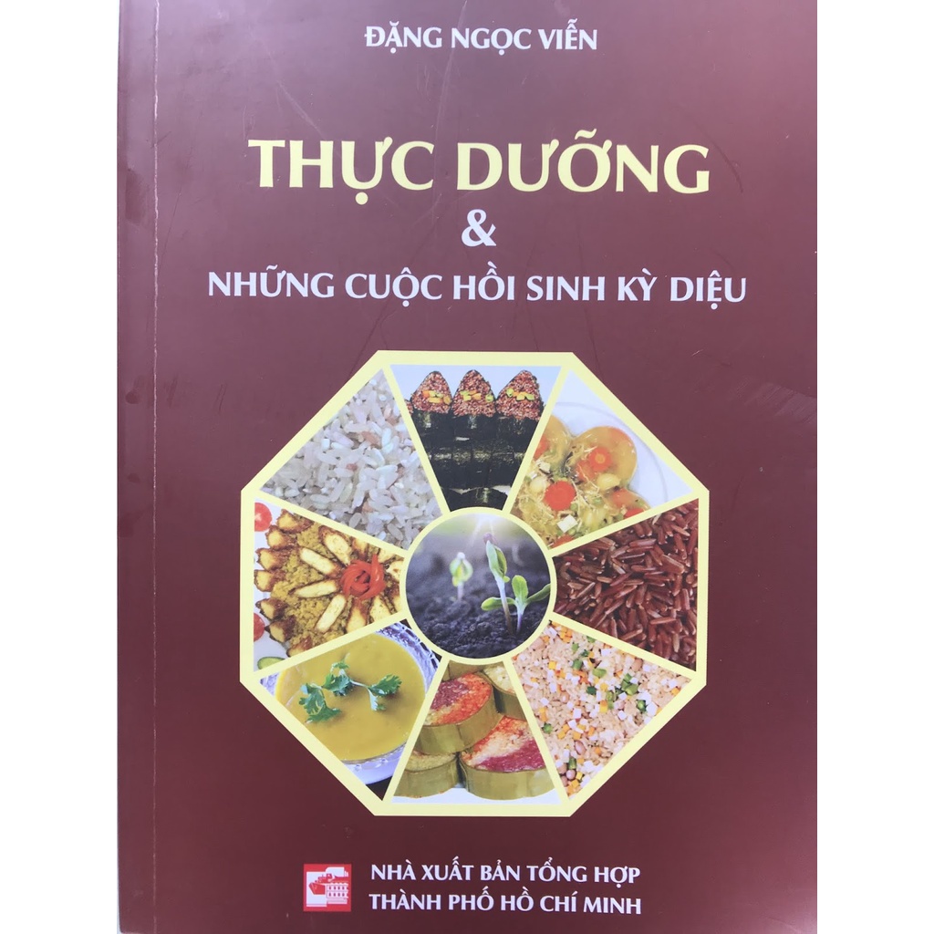 Sách - Thực Dưỡng Và Những Cuộc Hồi Sinh Kỳ Diệu