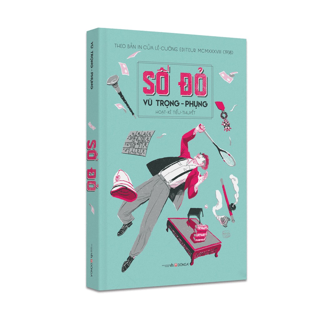 Sách - Số Đỏ - Hoạt-Kê Tiểu-Thuyết - Theo Bản In Của Lê Cường Editeur MCMXXXVIII  - Tặng tranh giấy dó. Sl có hạn