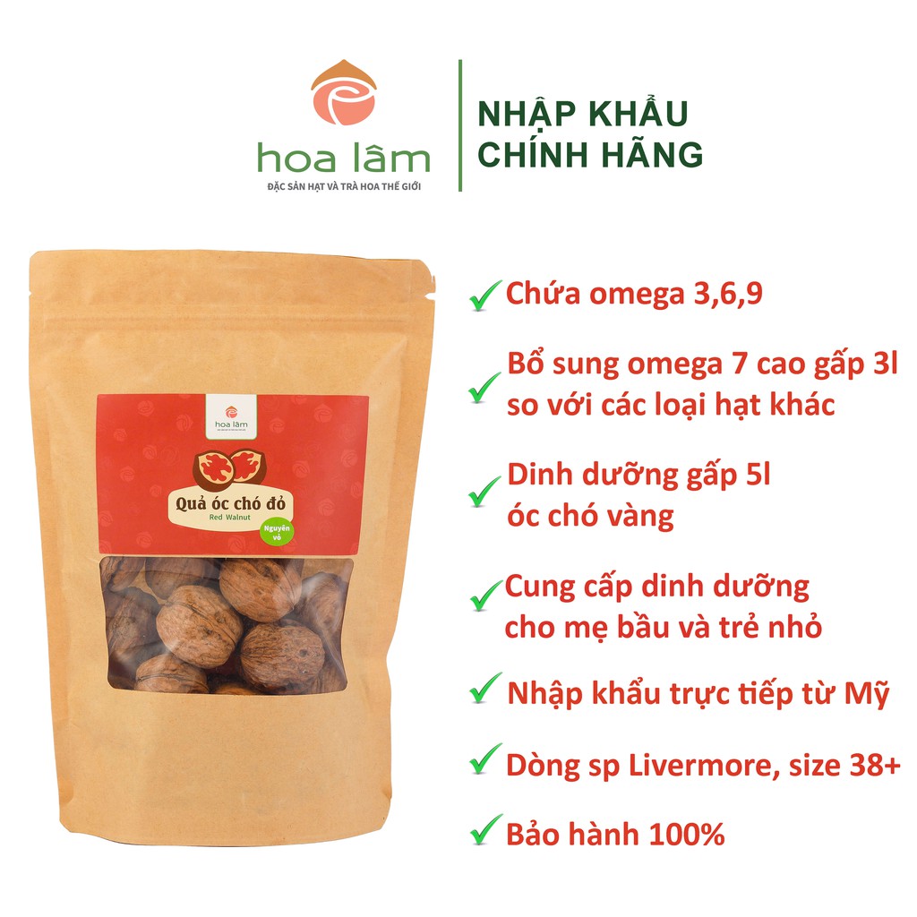 Hạt Óc Chó Đỏ Livermore Mỹ túi zip 300gr - Hoa Lâm - Dinh dưỡng gấp 5 lần óc chó vàng, bổ sung omega 7.