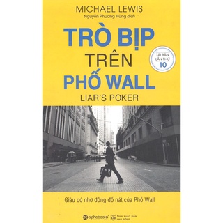 Sách - Trò Bịp Trên Phố Wall (Tái Bản 2018)