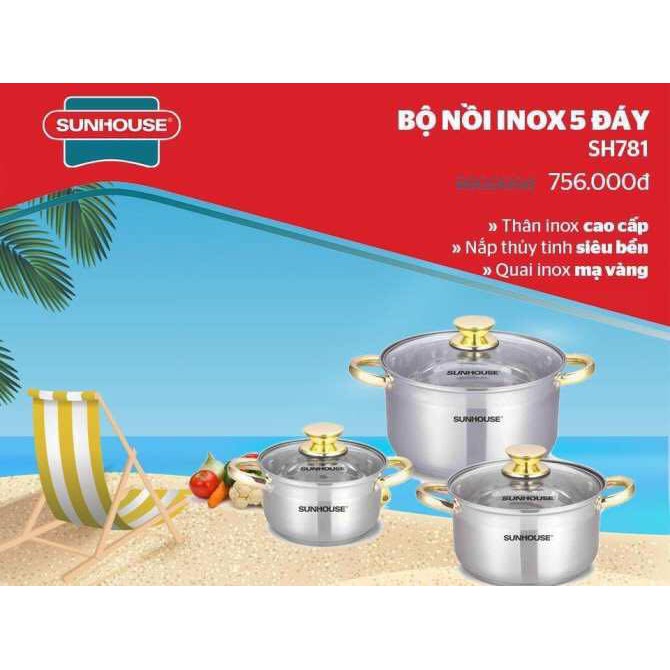 [Rẻ nhất] Bộ nồi inox sunhouse SH781 5 đáy dùng được bếp từ