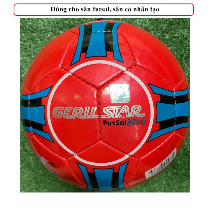 Quả Bóng đá Geru Star Futsal 2030 Chính Hãng  - Banh 2030 -BÓNG ĐÁ FUTSAL 2030 PRO-STAR