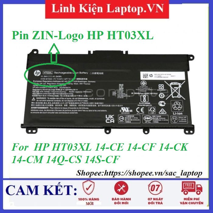 ⚡️[Pin zin] Pin HP HT03XL 14-CE 14-CF 14-CK  14-CM 14Q-CS 14S-CF 14S-CR HSTNN-DB8R 41.04Wh