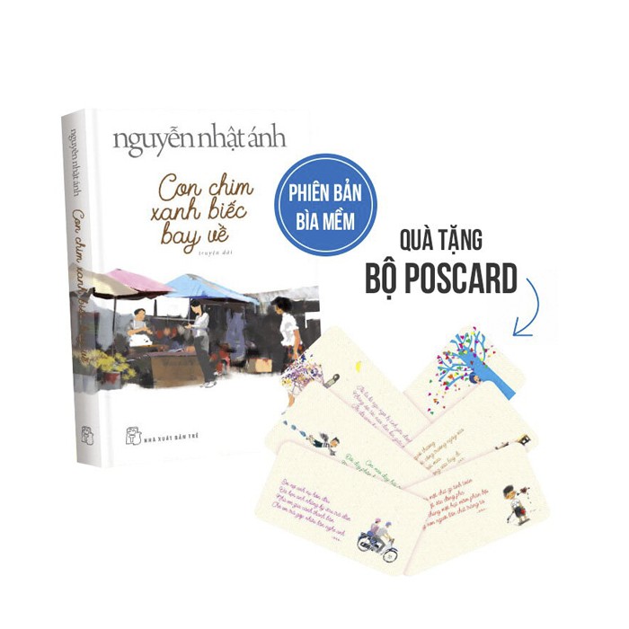 Sách Con Chim Xanh Biếc Bay Về Tặng Kèm 6 Postcard Bìa Mềm 8934974170617