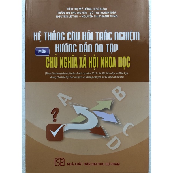 Sách - Hệ thống Câu hỏi trắc nghiệm hướng dẫn ôn tập Môn Chủ nghĩa xã hội khoa học