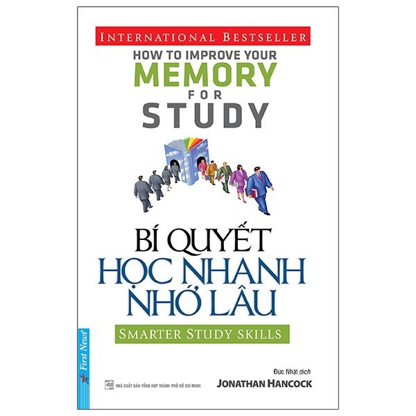 Sách - Bí Quyết Học Nhanh Nhớ Lâu (Tái Bản 2020)