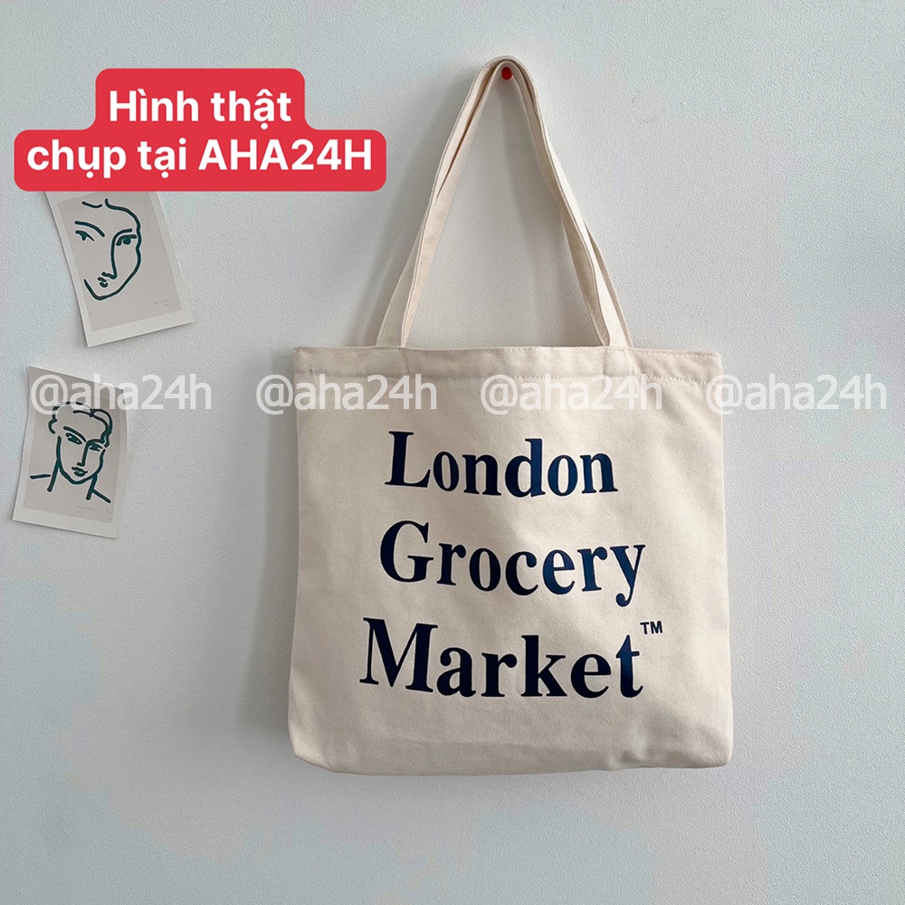 Túi tote vải Canvas phong cách đi học đi chơi hàn quốc giá rẻ in London Grocery Market AH1596