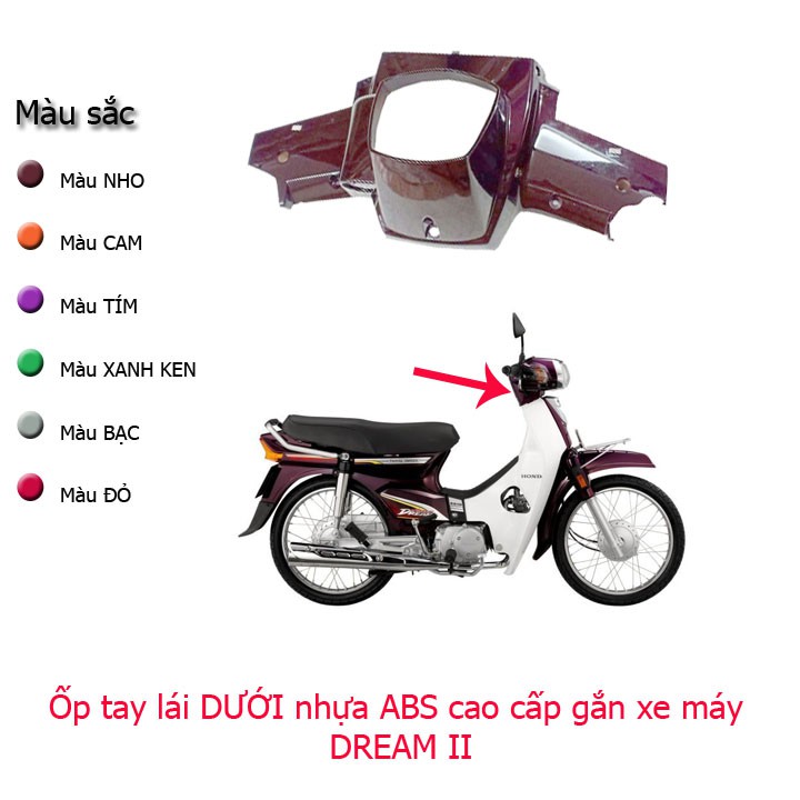 Ốp tay lái dưới nhựa nguyên sinh cao cấp dành xe máy DREAMII - VIỆT