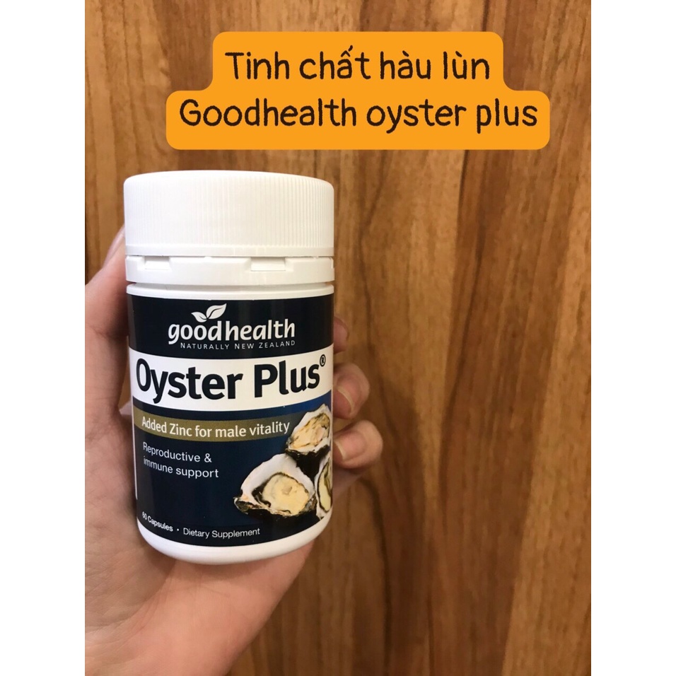 Tinh Chất Hàu OYSTER PLUS ZINC Goodhealth - Tăng cường sinh lý cho nam giới