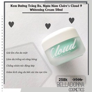 Kem Dưỡng Trắng Da, Ngừa Nám Claire’s Cloud 9 Whitening Cream 50ml