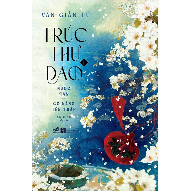 [Mã LIFEMALL995 giảm 10% đơn 99K] Sách - Trúc thư dao (Tập 1) - Nước Tần: Có nàng tên Thập