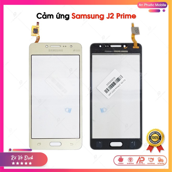 Cảm Ứng Samsung J2 Prime / G532 - Kính Cảm Ứng Điện Thoại Samsung Galaxy J2Prime Cao Cấp