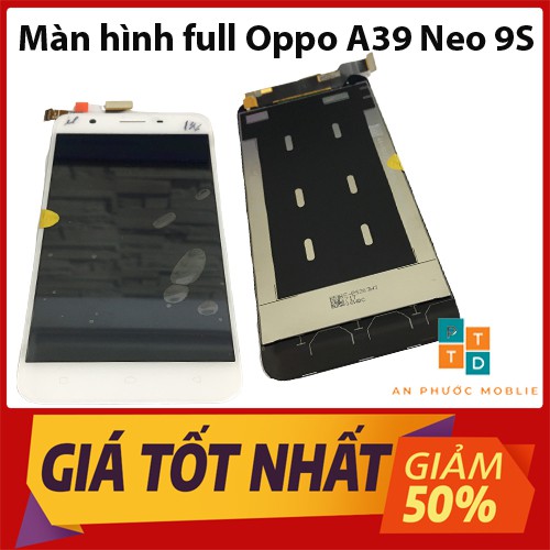 Màn hình Oppo A39 / Neo 9S