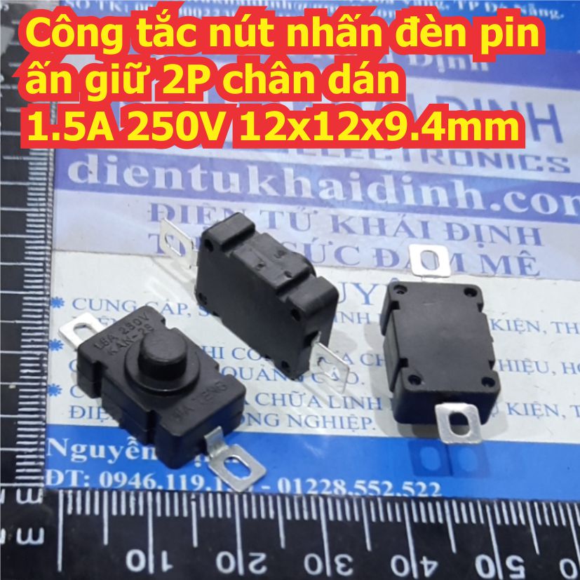 10 cái Công tắc nút nhấn đèn pin ấn giữ 2P chân dán 1.5A 250V 12x12x9.4mm kde7892