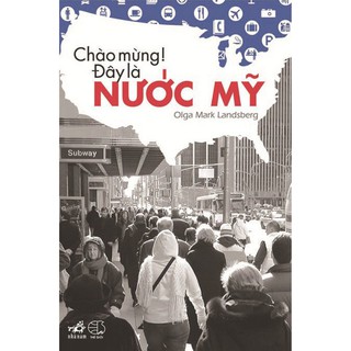 Sách - chào mừng! đây là nước mỹ