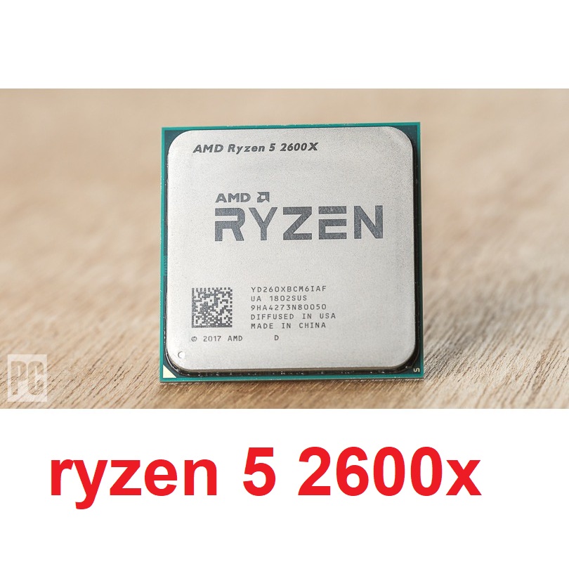 Bộ vi xử lý máy tính AMD Ryzen 5 2600X. CPU ryzen 5 2600x qua sử dụng