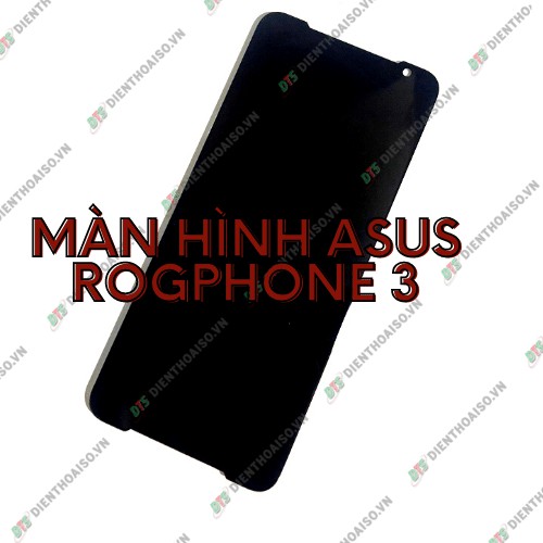 Full bộ màn hình Rog phone 3