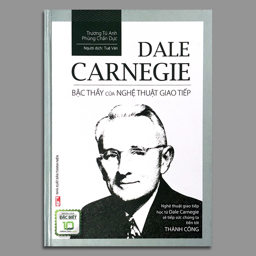 [Sách] Dale Carnegie - Bậc thầy của nghệ thuật giao tiếp - Bản đặc biệt bìa cứng (Kèm Bookmark)