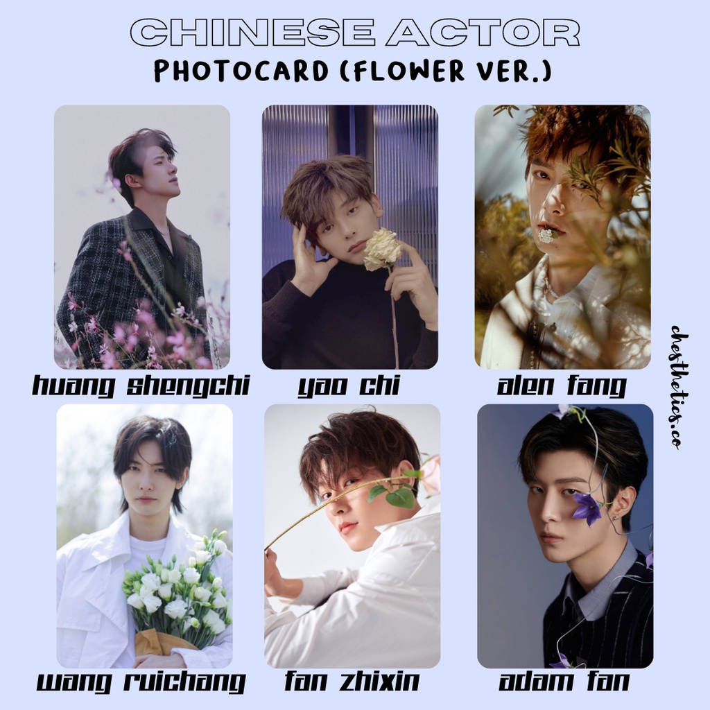 [ CHINA ACTOR ] Ảnh Card Bo Góc Diễn Viên Nam Trung Quốc - Bản Flower [ PHOTOCARD ]