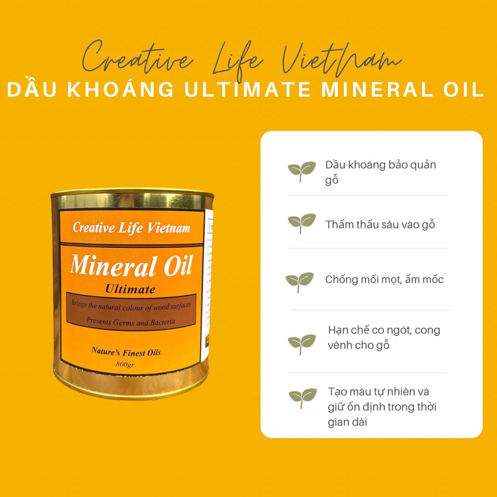 Dầu Khoáng Ultimate Mineral Oil hũ 800gr/2.4kg Bảo Quản Đồ Gỗ Nội Thất, Chống Mối Mọt, Ẩm Mốc [Creative Life VietNam]