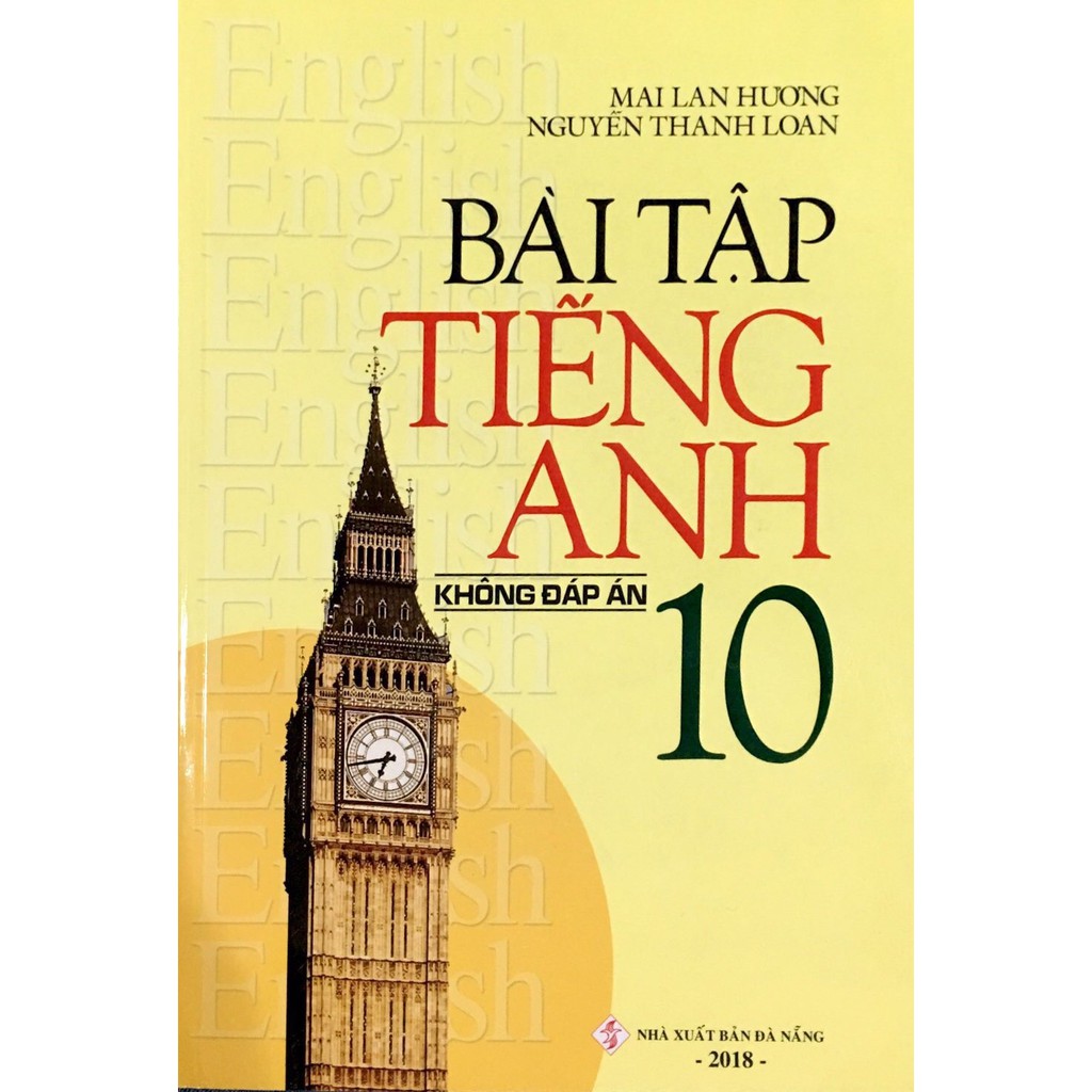 Sách - Bài Tập Tiếng Anh 10 - Mai Lan Hương