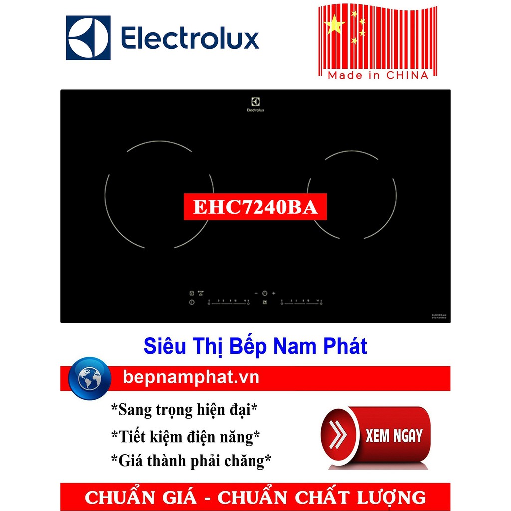 Bếp hồng ngoại đôi Electrolux EHC7240BA sản xuất Trung Quốc