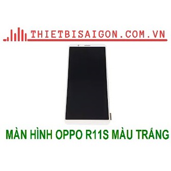 MÀN HÌNH OPPO R11S MÀU TRẮNG