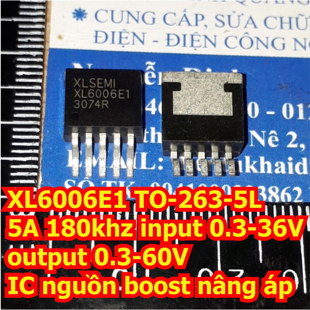 2 con XL6006E1 XL6006 6006 TO-263-5L 5A 180khz input 0.3-36V output 0.3-60V IC nguồn boost nâng áp kde6384