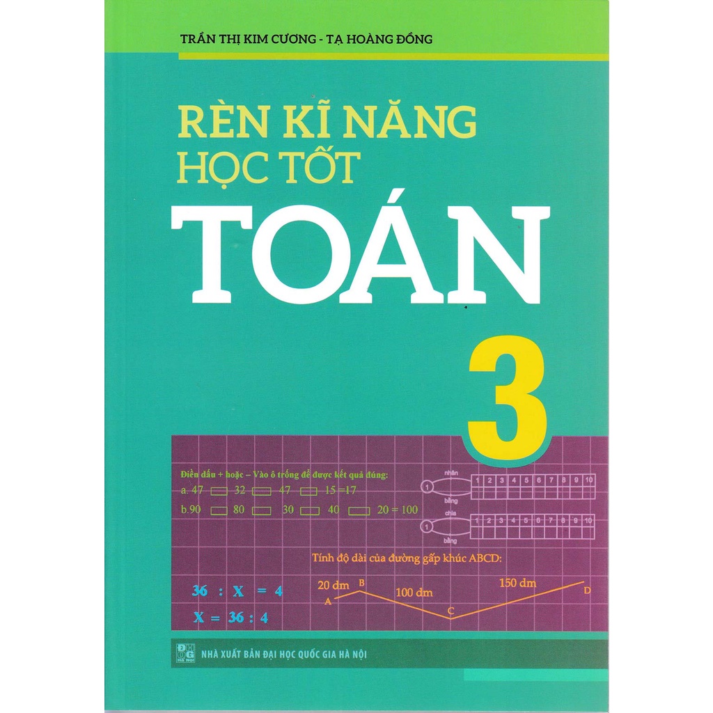 Sách - Rèn Kĩ Năng Học Tốt Toán 3 - ML