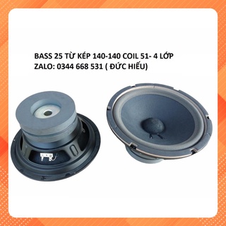2 củ loa bass 25 bmb từ kép 140-140 coil 51 cực gấu trong phân khúc