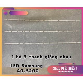 Thanh LED Tivi Samsung 40J5200- lắp zin tivi 40J5200 chung 40N – 1 bộ 3 thanh 8 bóng giống nhau (LED mới 100% nhà máy)