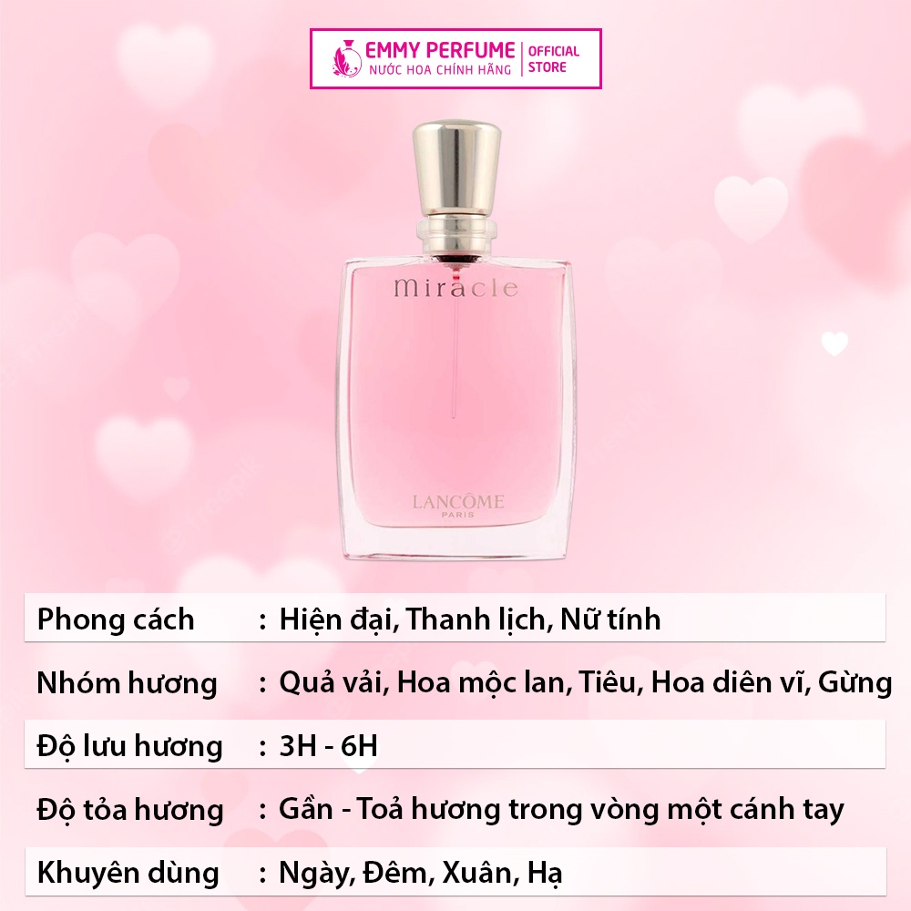 Nước hoa nữ Lancome Miracle Hương thơm nhẹ nhàng Hiện đại, Thanh lịch, Nữ tính EmmyPer