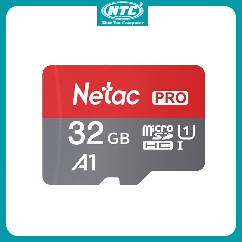 [Mã ELMS10 giảm 6% đơn 50K] Thẻ nhớ MicroSDXC Netac Pro A1 32GB 667x U1 2K 98MB/s - Không Box (Xám) - Nhất Tín Computer