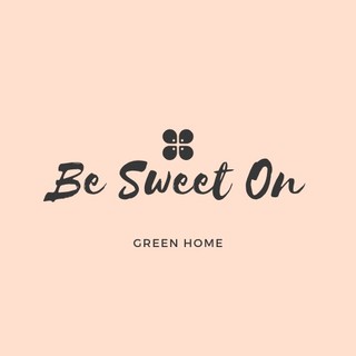 Be Sweet On