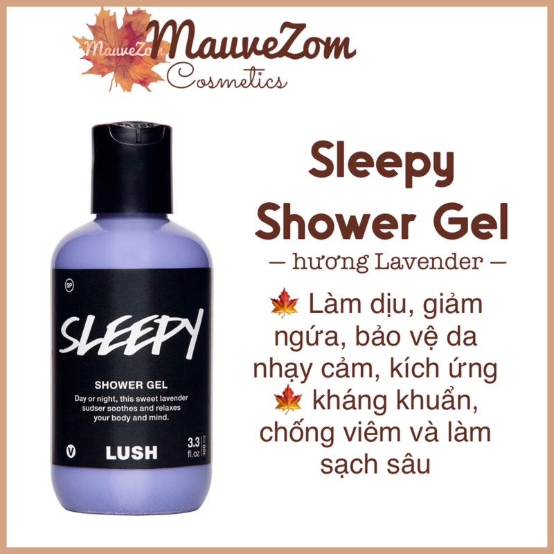 Sữa tắm Sleepy shower gel - LUSH