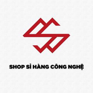 Shop Sỉ Hàng Công Nghệ