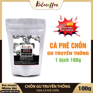 Cà phê Chồn nguyên chất 100% pha phin truyền thống Kalacoffee thanh dịu, thơm mạnh, dành cho người sành uống 100g