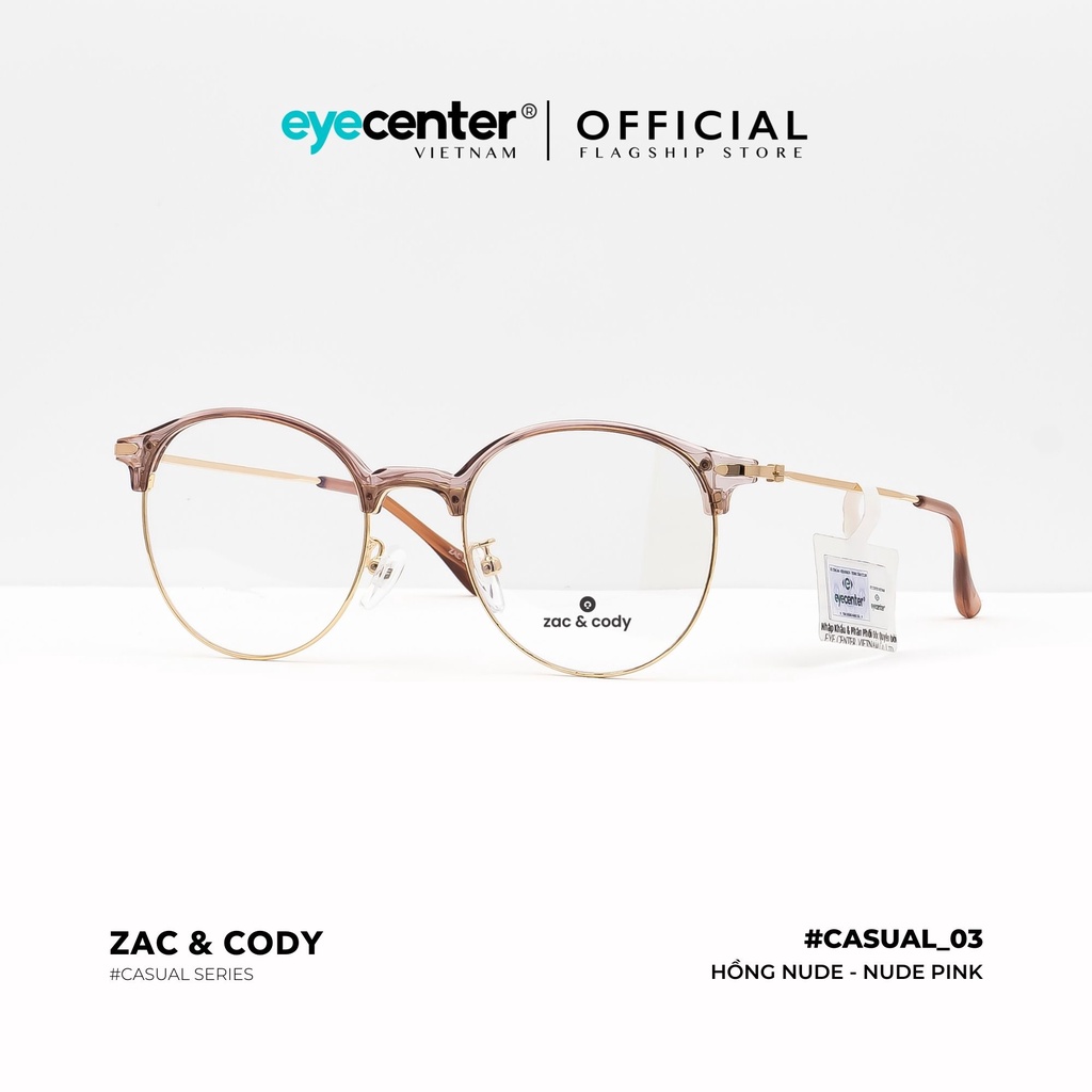 Gọng kính cận nam nữ chính hãng ZAC & CODY kim loại chống gỉ nhiều màu C03-S by Eye Center Vietnam