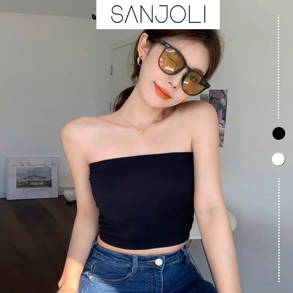 Áo ống croptop Sanjoli không dây kiểu ôm body sexy màu trắng đen AO012 | BigBuy360 - bigbuy360.vn