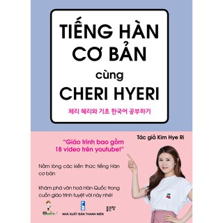 Tiếng Hàn Cơ Bản Cùng Cheri Hyeri