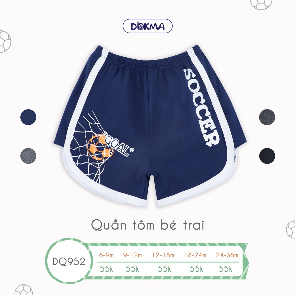 DQ952 Quần tôm bé trai Dokma (9-36M)