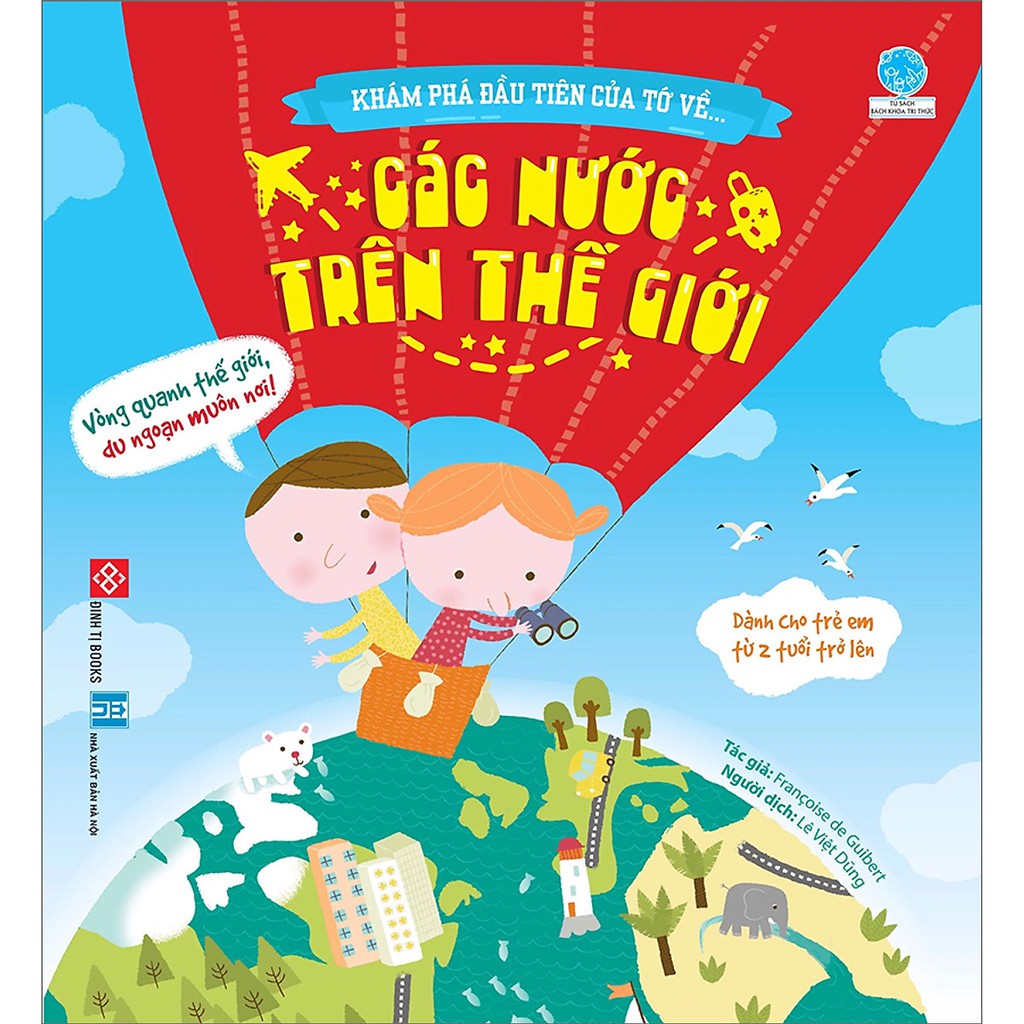 Sách - Khám phá đầu tiên của tớ về…Các nước trên thế giới