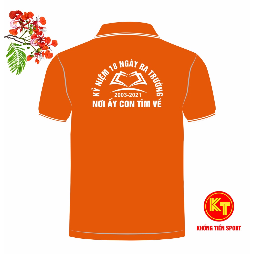 Áo Thun Ngắn Tay Cổ Trụ Đồng Phục Họp Lớp Kỷ Niệm 18 Năm Ngày Ra Trường Nơi Ấy Con Tìm Về